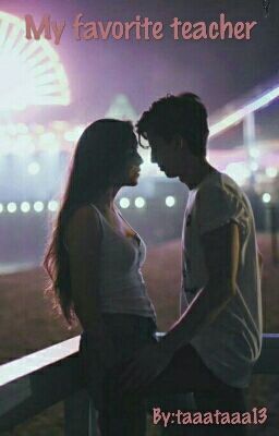 Мой любимый учитель [РЕДАКТИРОВАНИЕ] 