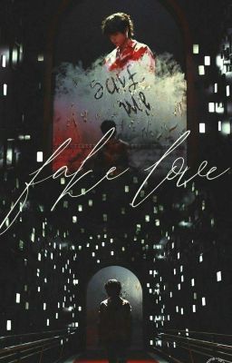 Fake Love...