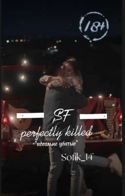 perfectly killed|D&J