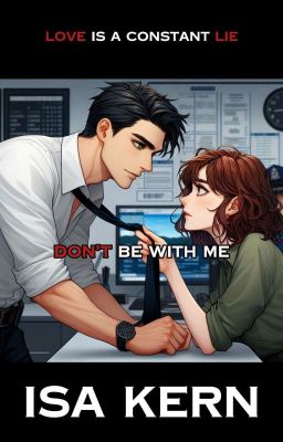 Don't be with me | Не будь со мной