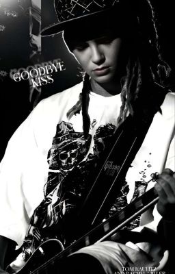 Goodbye kiss 