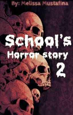 Школьная история ужасов 2