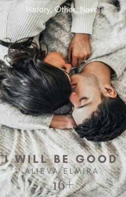 I will be good / Я буду хорошим.