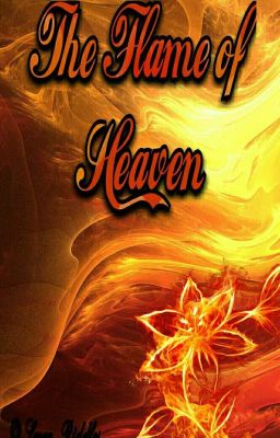 The Flame of Heaven