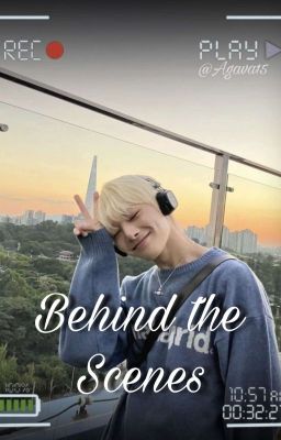 Behind The Scenes📸