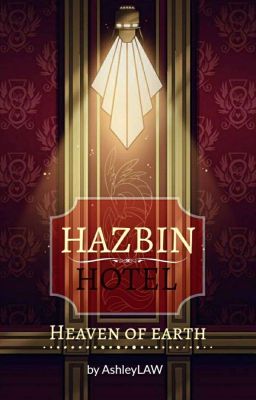 Hazbin Hotel: Рай на земле.