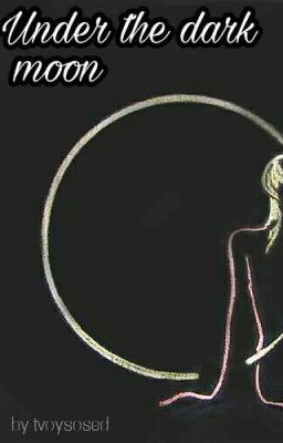 Под темной луной 