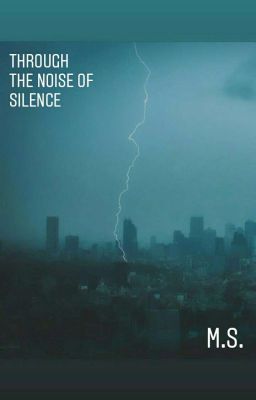 Сквозь шум тишины