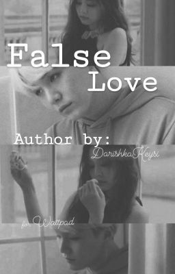 Ложная любовь  [Выходит]