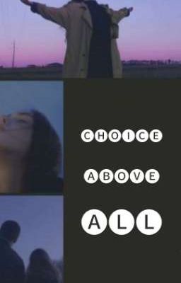 Выбор превыше всего