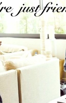 Мы просто друзья.