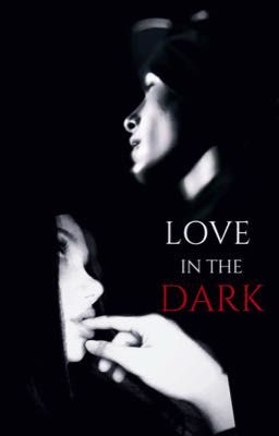 Love in the Dark 